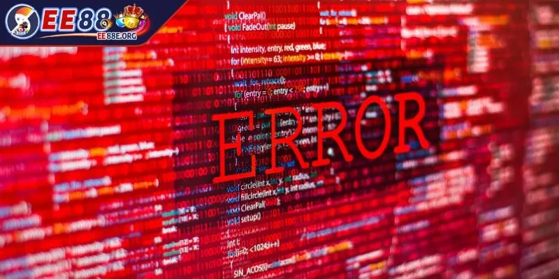 Những lỗi hay gặp trong quá trình rút tiền EE88